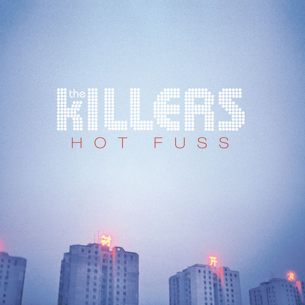 El disco debut de The Killers Hot Fuss
