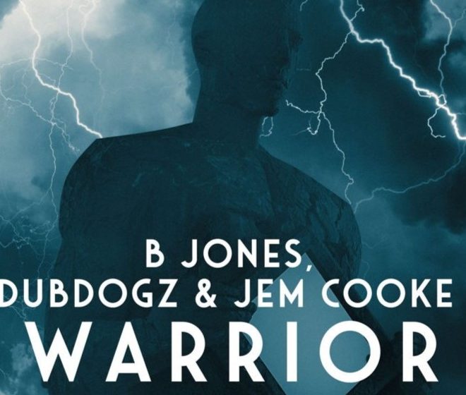  B Jones, Dubdogz, y  Jem Cooke lanzan ‘Warrior”