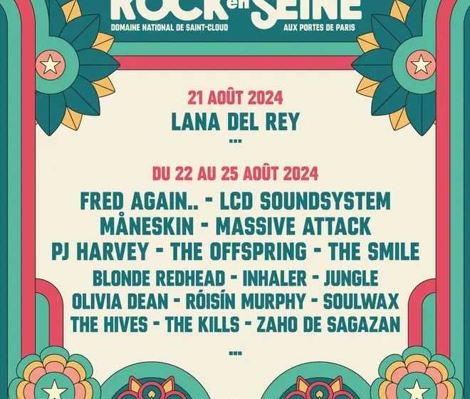 Rock en Seine 2024 anuncia fechas , boletos y line up